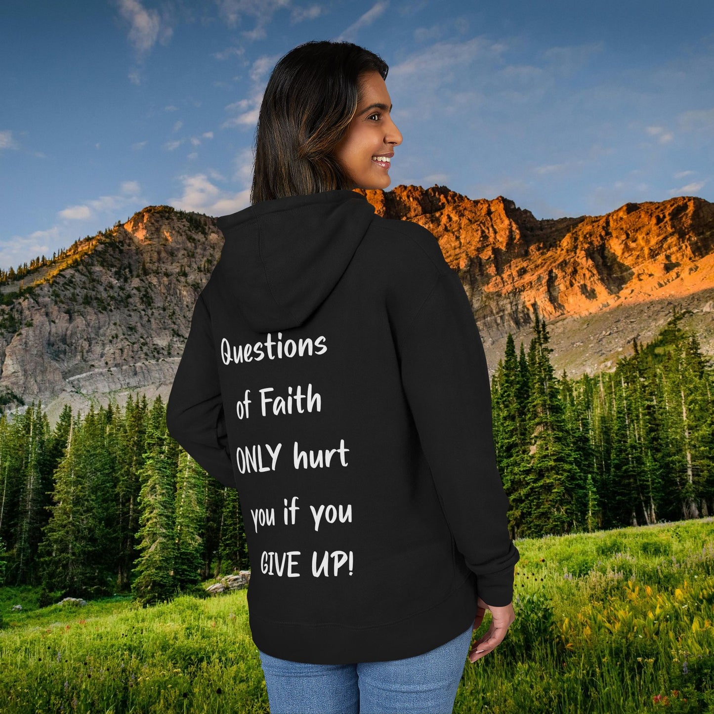 "Questions of Faith ONLY hurt you if you GIVE UP!" White Print Hoodie