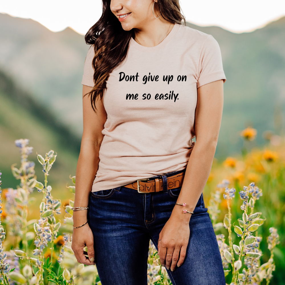 "Don't give up on me so easily." Black Print T-Shirt