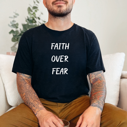 "Faith Over Fear" White Print T-Shirt