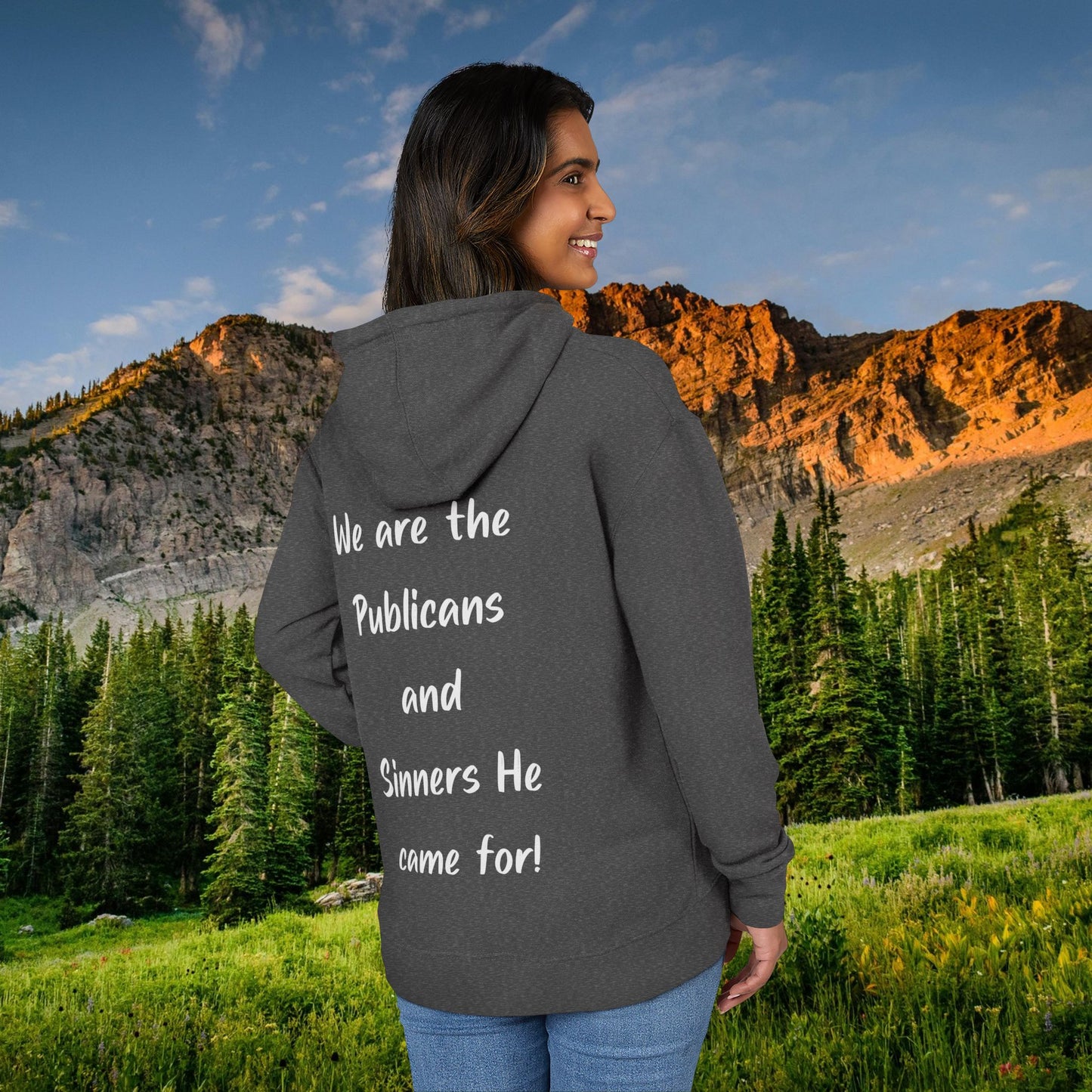 "We are the Publicans and Sinners He came for" White Print Hoodie